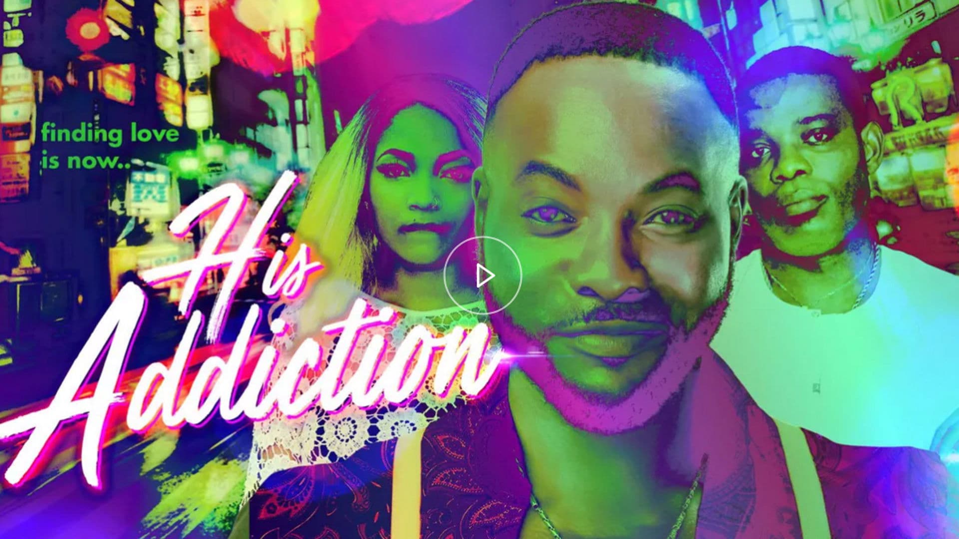 Poster backdrop for His Addiction