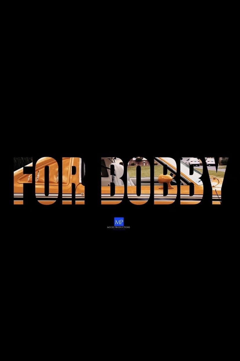 Poster backdrop for For Bobby