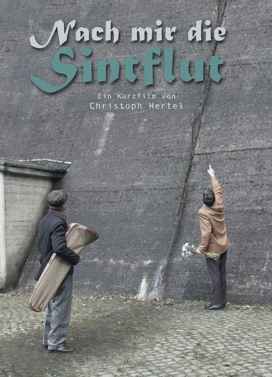 Poster backdrop for Nach mir die Sintflut