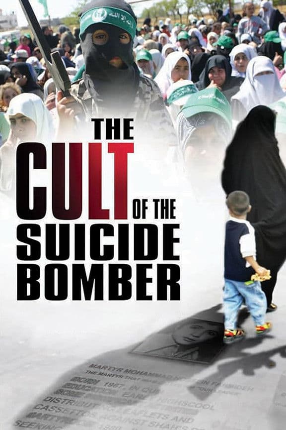 Poster backdrop for The Cult of the Suicide Bomber