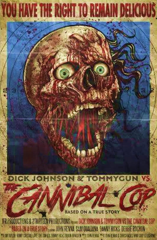 Poster backdrop for Dick Johnson & Tommygun vs. The Cannibal Cop