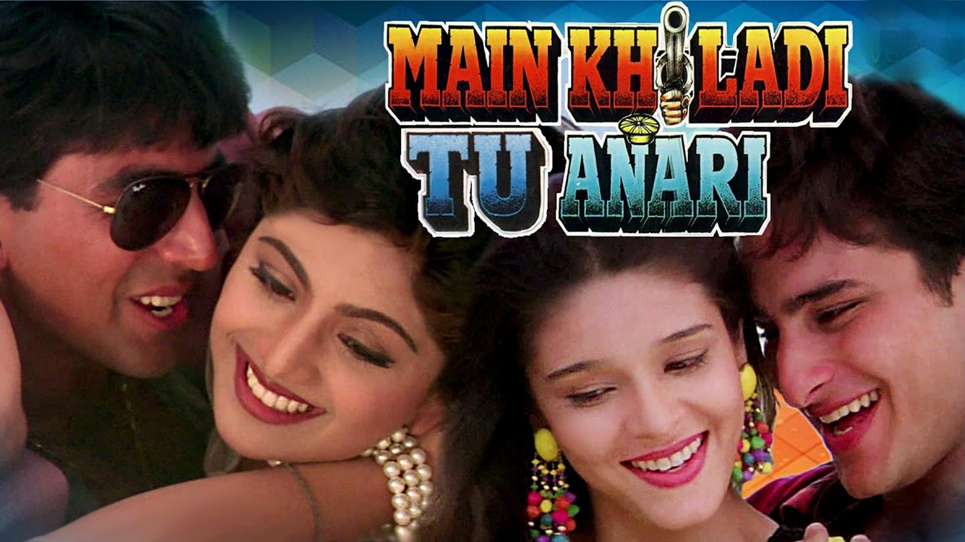 Poster backdrop for Main Khiladi Tu Anari