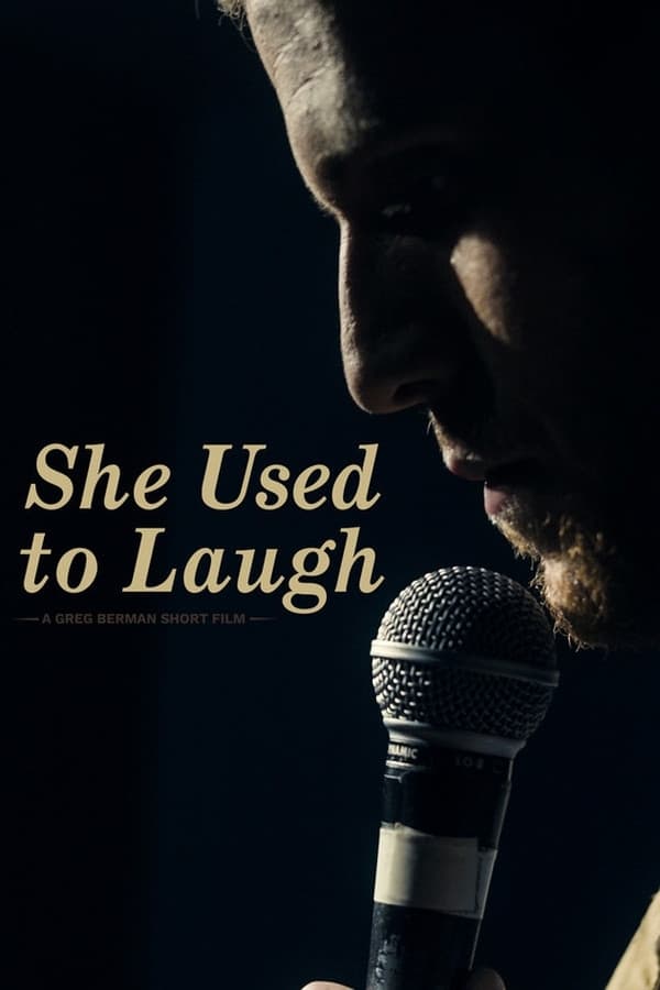Poster backdrop for She Used to Laugh