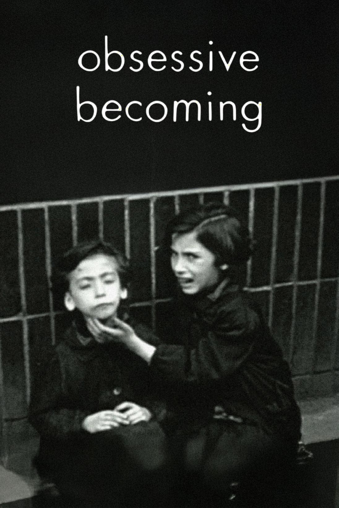 Poster backdrop for Obsessive Becoming