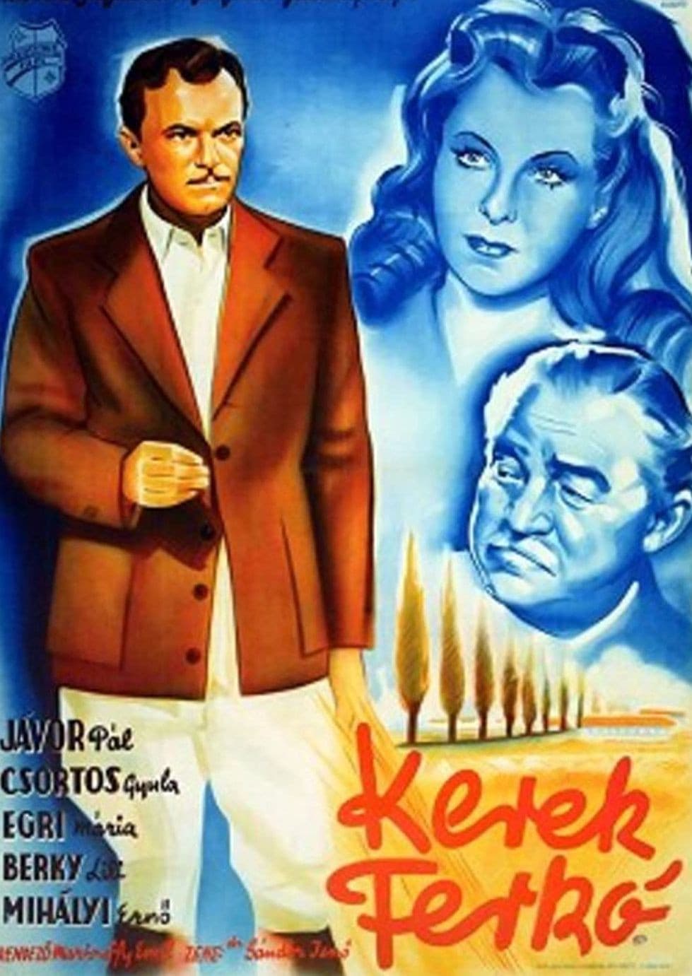 Poster backdrop for Kerek Ferkó