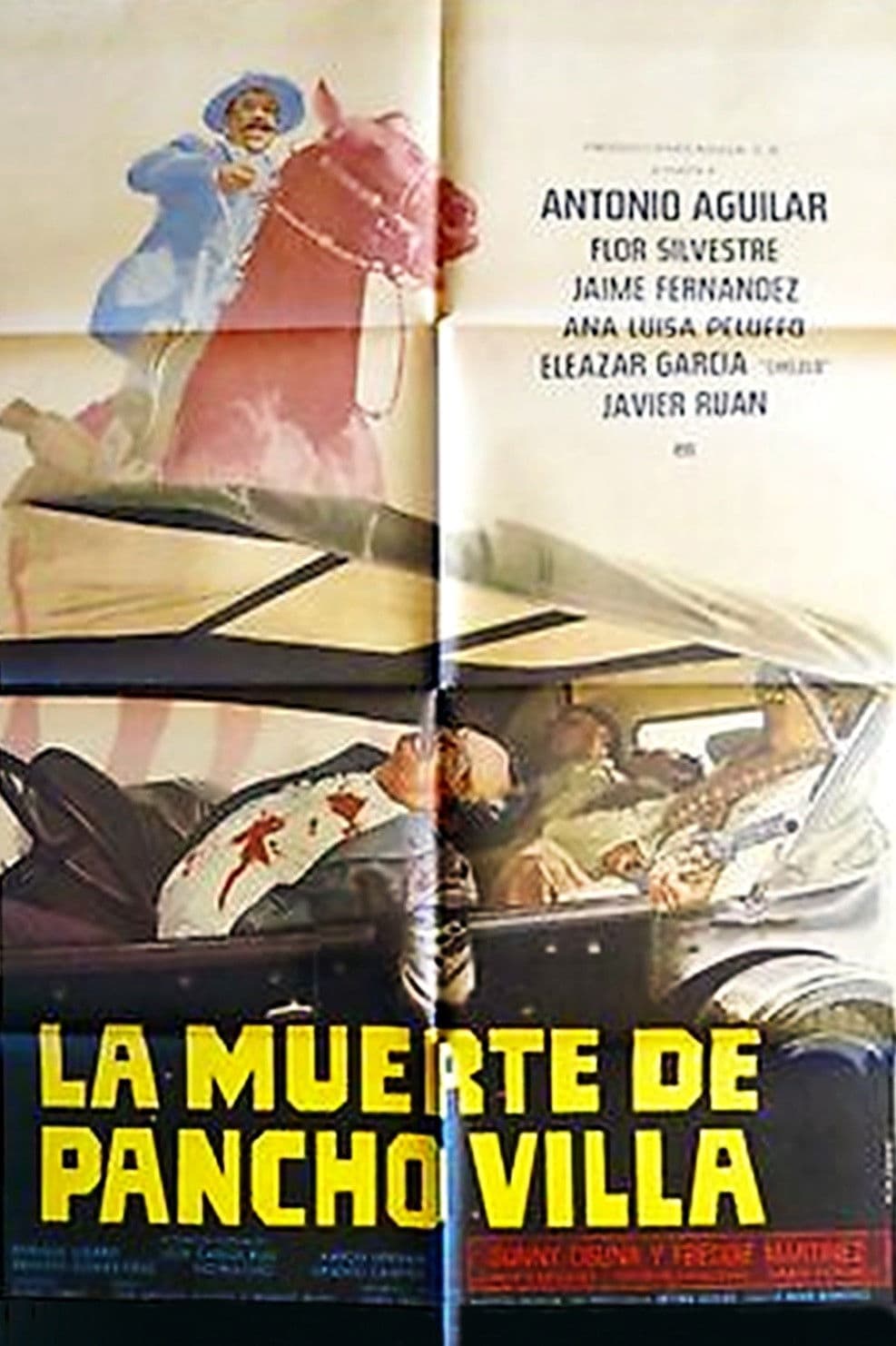 Poster backdrop for La muerte de Pancho Villa