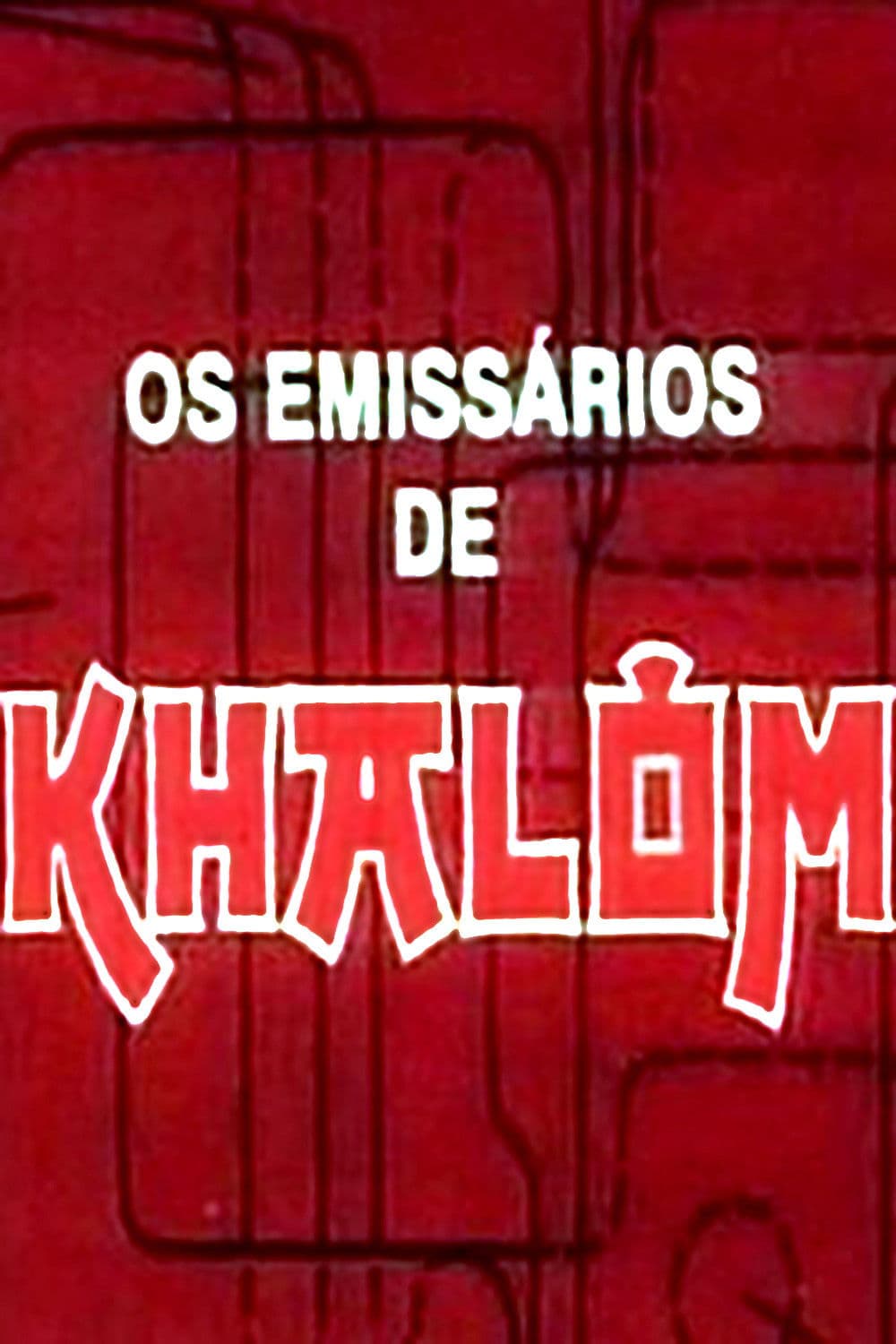 Poster backdrop for The Emissaries of Khalom