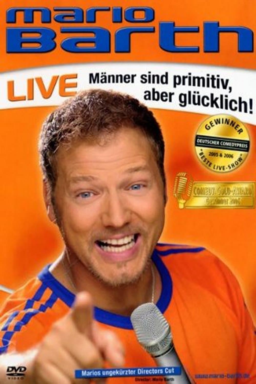 Poster backdrop for Mario Barth: Männer sind primitiv, aber glücklich!