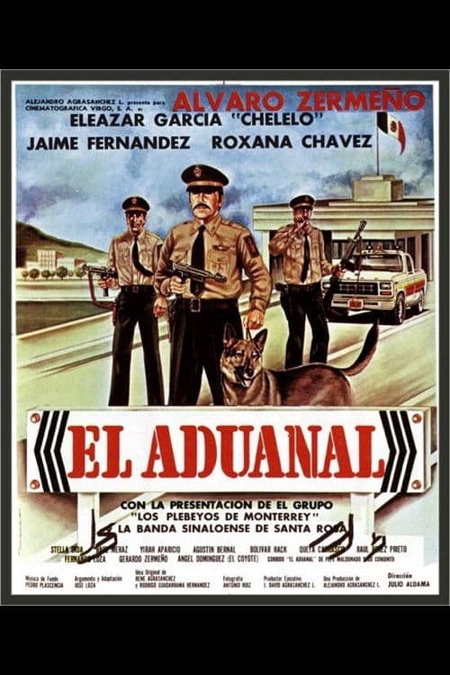 Poster backdrop for El Aduanal