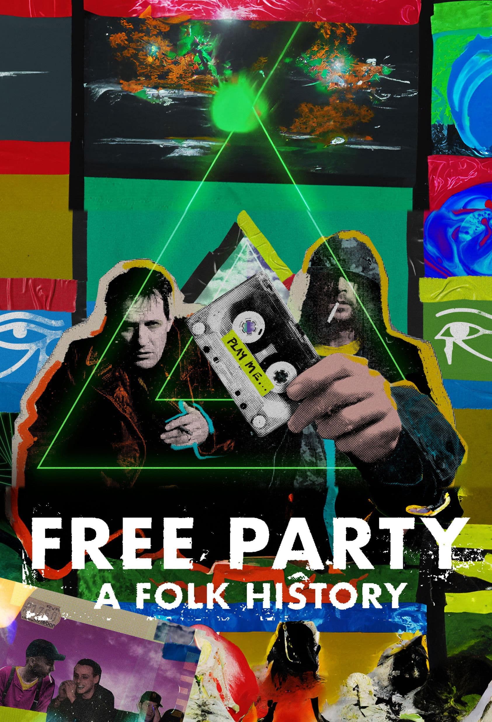 Poster backdrop for Free Party: A Folk History
