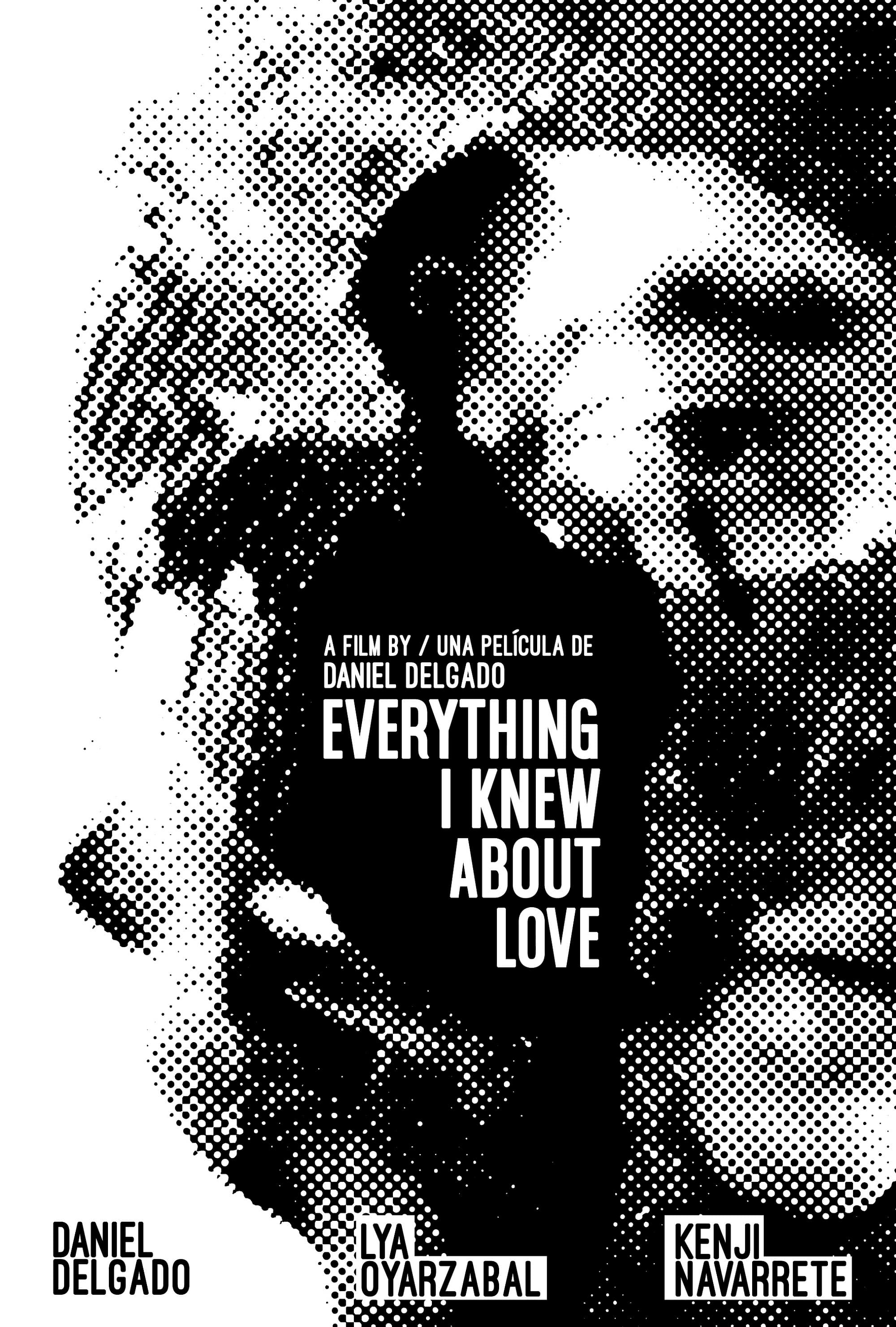 Poster backdrop for Everything I Knew About Love