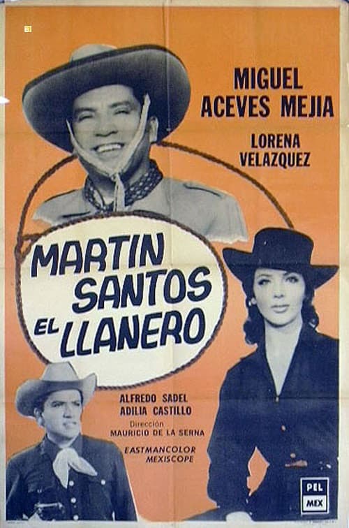 Poster backdrop for Martín Santos, El llanero