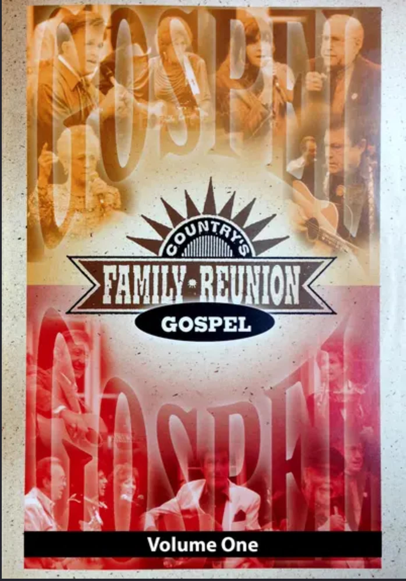 Poster backdrop for Country's Family Reunion Gospel: Volume One