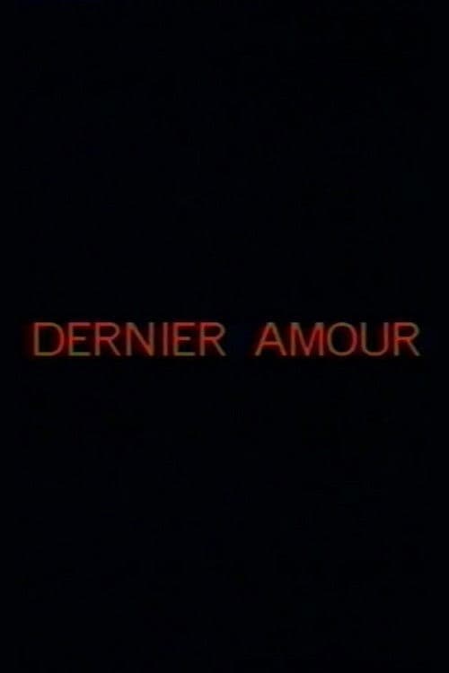 Poster backdrop for Dernier amour