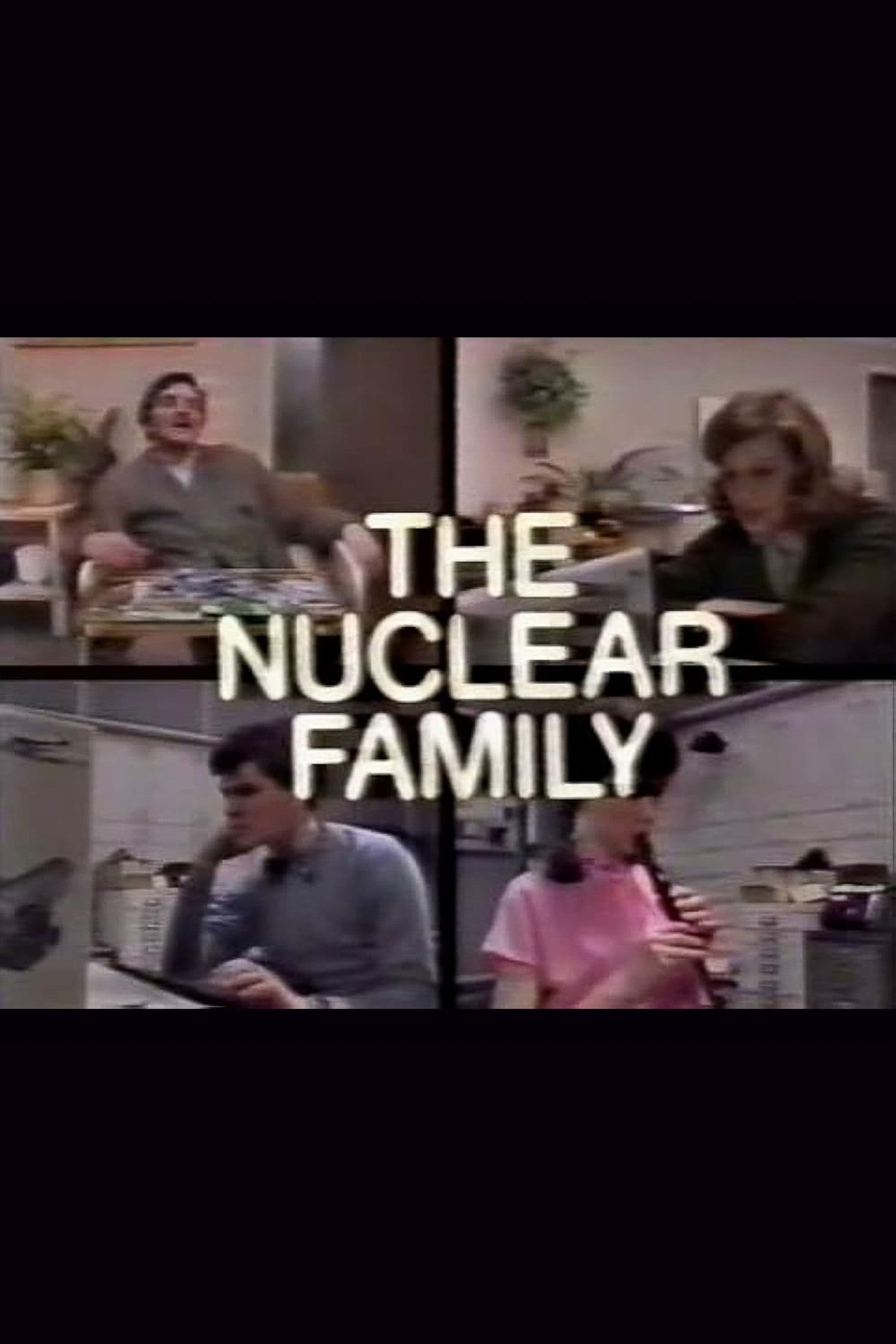 Poster backdrop for The Nuclear Family