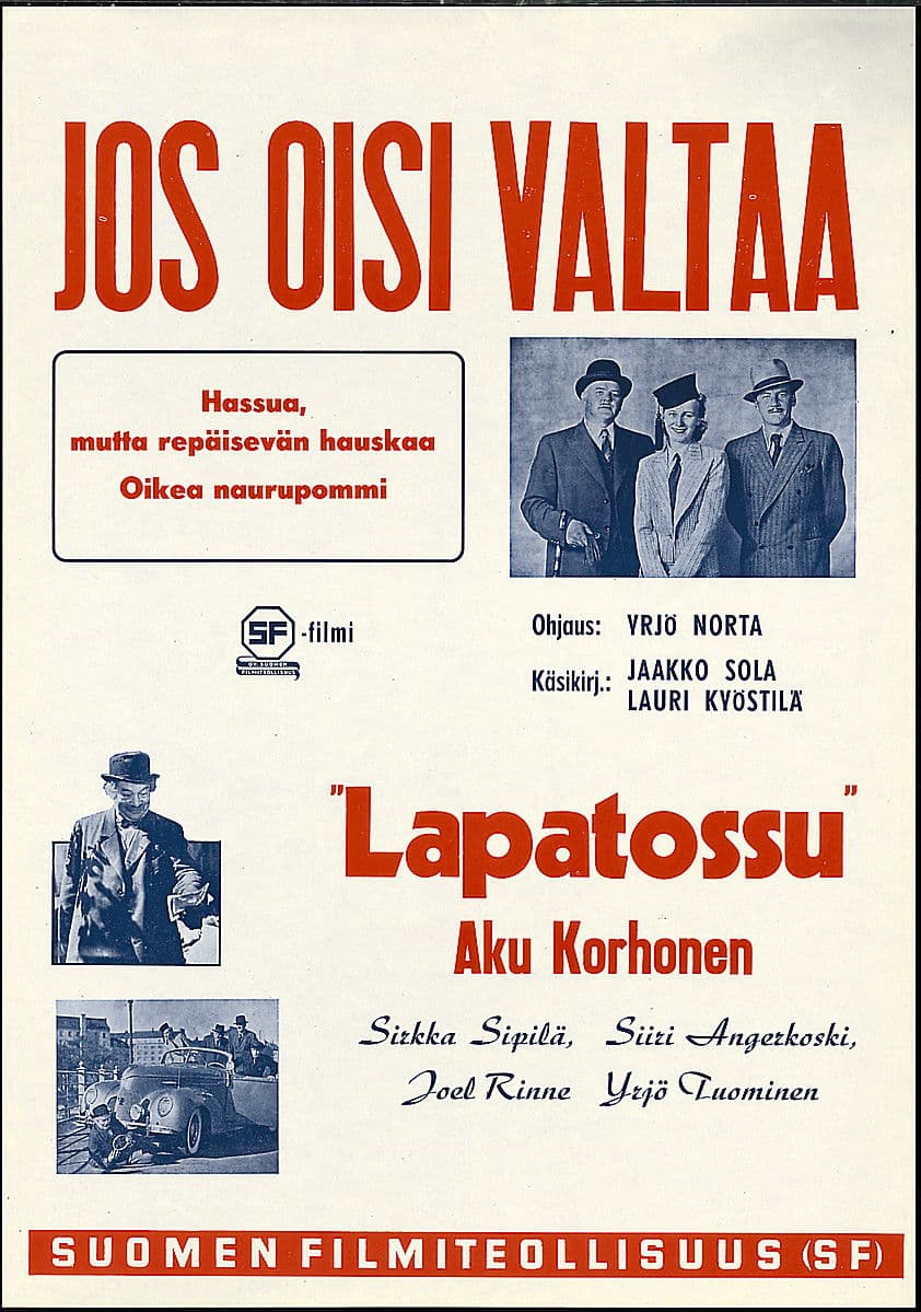 Poster backdrop for Jos oisi valtaa…