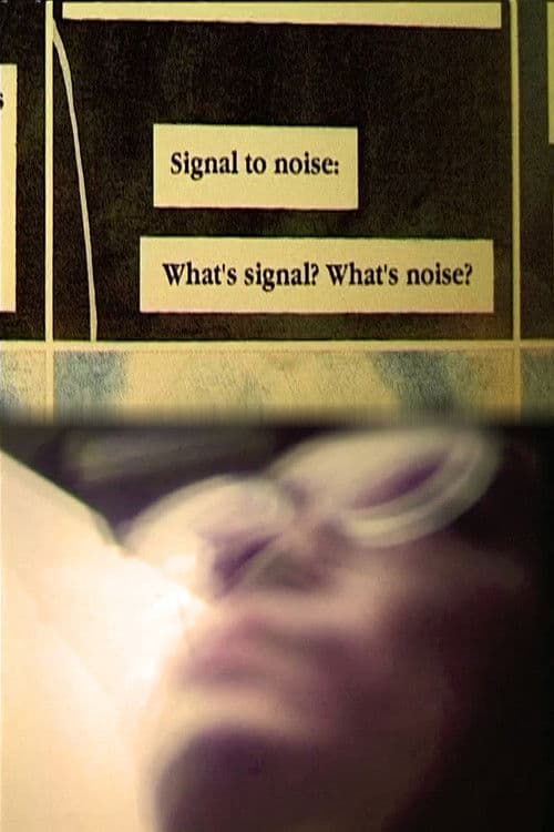 Poster backdrop for Signal to Noise