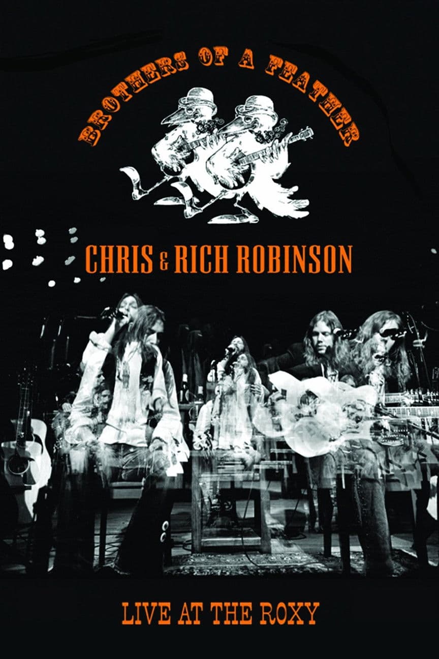 Poster backdrop for Chris & Rich Robinson: Brothers of a Feather - Live at the Roxy