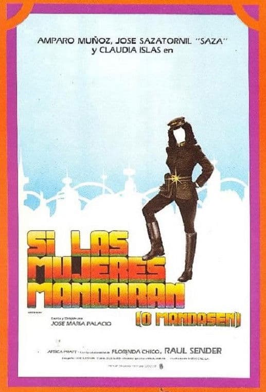 Poster backdrop for Si las mujeres mandaran (o mandasen)