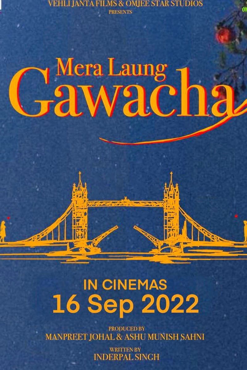 Poster backdrop for Mera Laung Gawacha