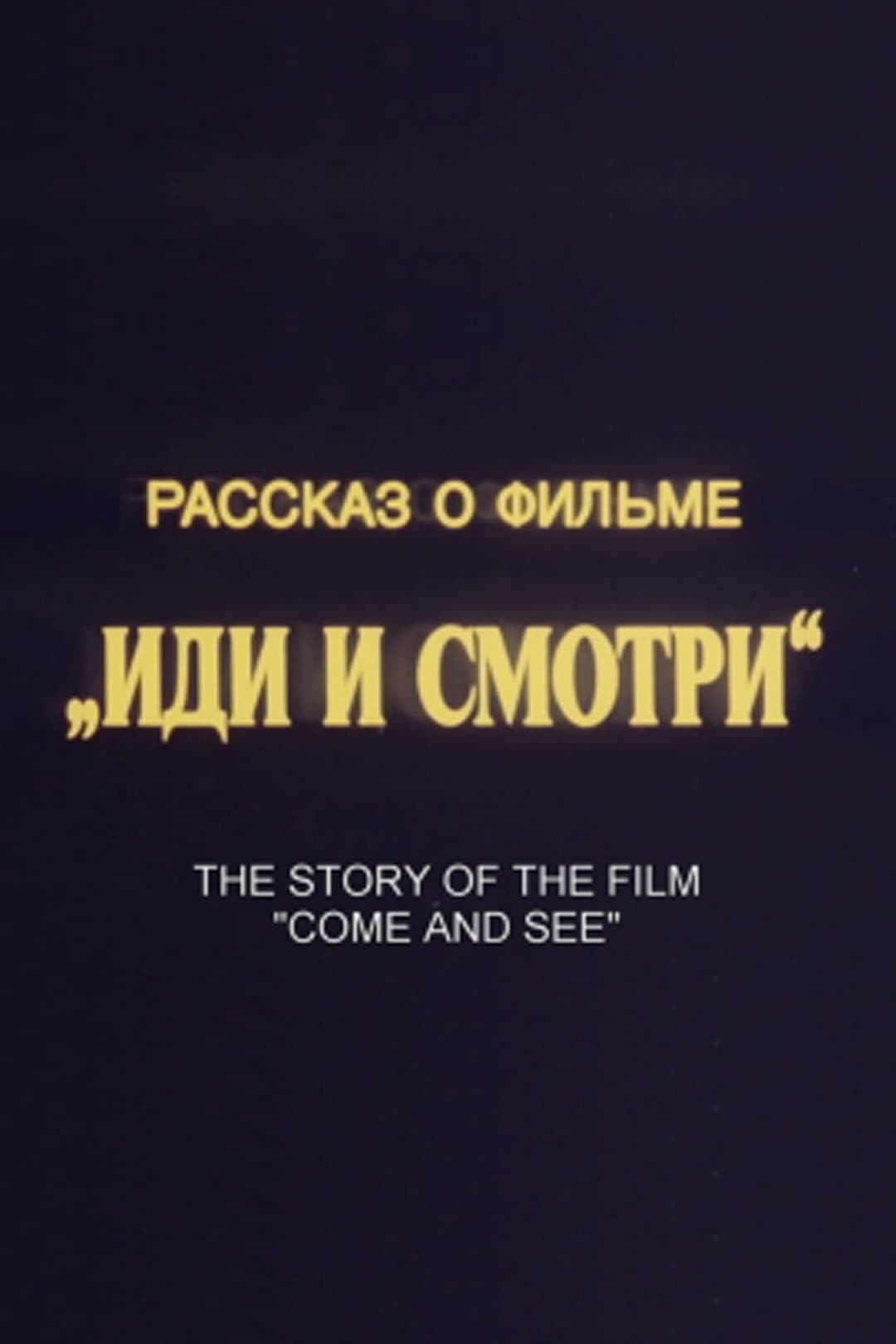 Poster backdrop for The Story of the Film 'Come and See'