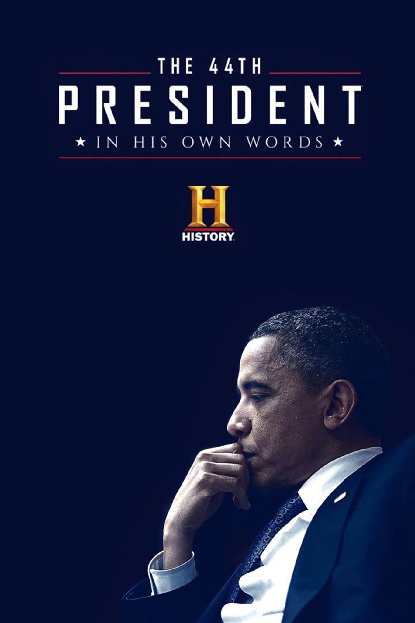 Poster backdrop for The 44th President: In His Own Words