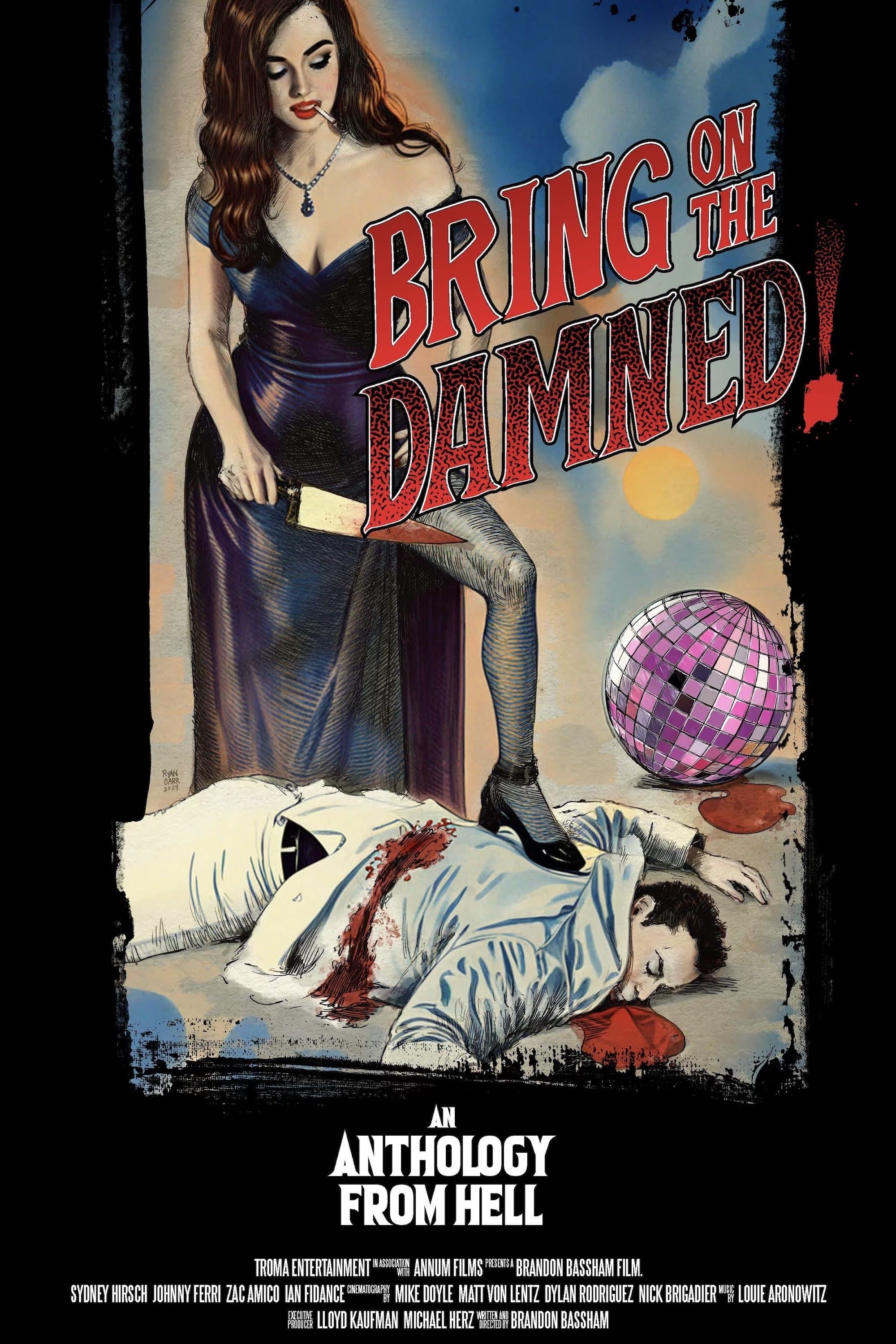 Poster backdrop for Bring on the Damned!