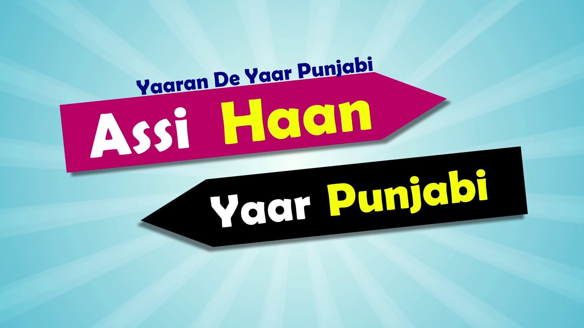 Poster backdrop for Yaaran De Yaar Punjabi - Assi Haan Yaar Punjabi