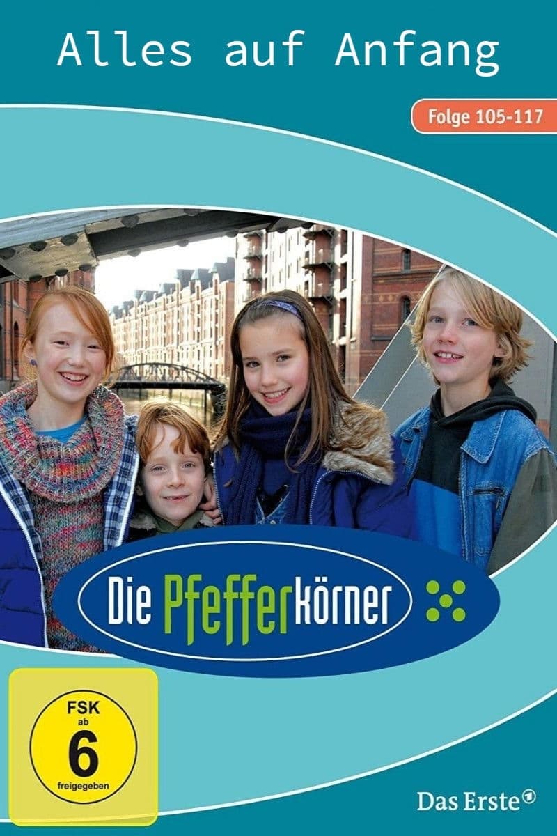 Poster backdrop for Die Pfefferkörner - Alles auf Anfang