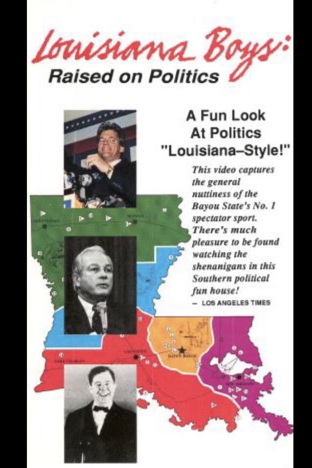 Poster backdrop for Louisiana Boys: Raised on Politics