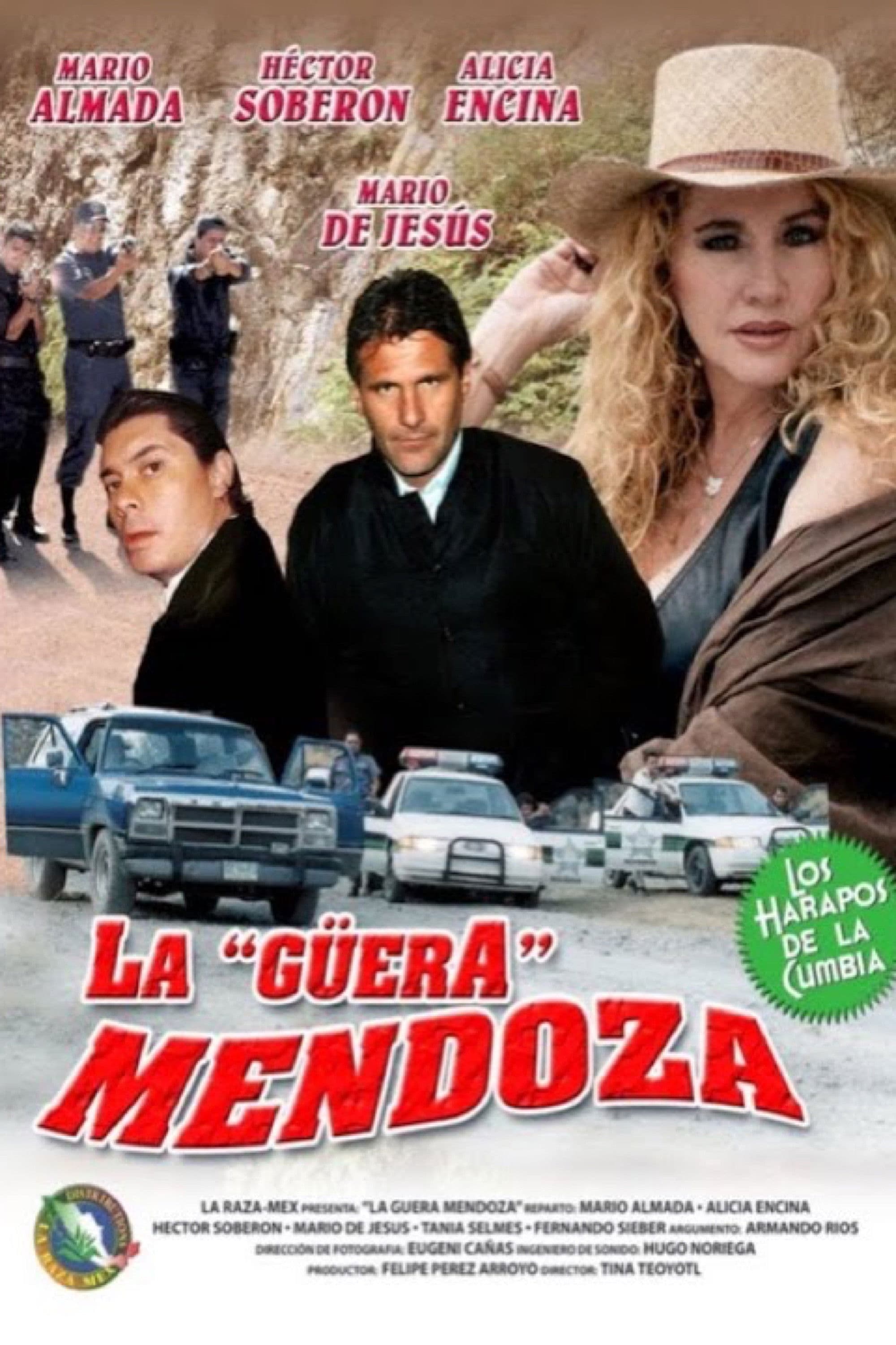 Poster backdrop for La Guera Mendoza