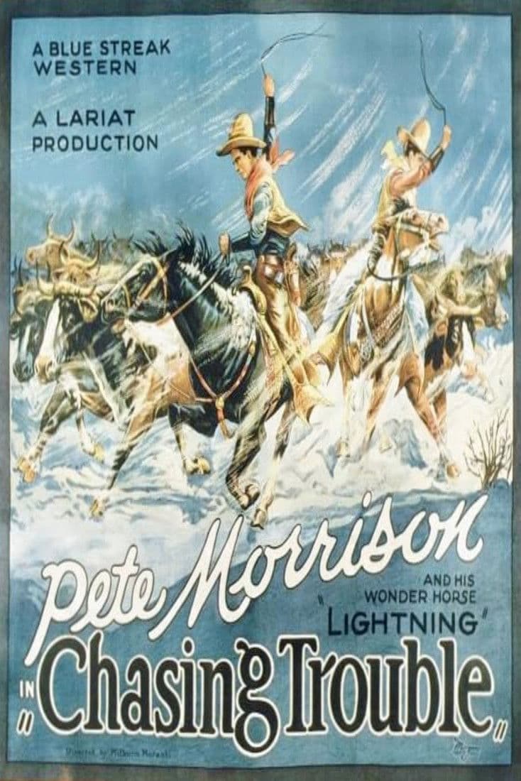 Poster backdrop for Chasing Trouble