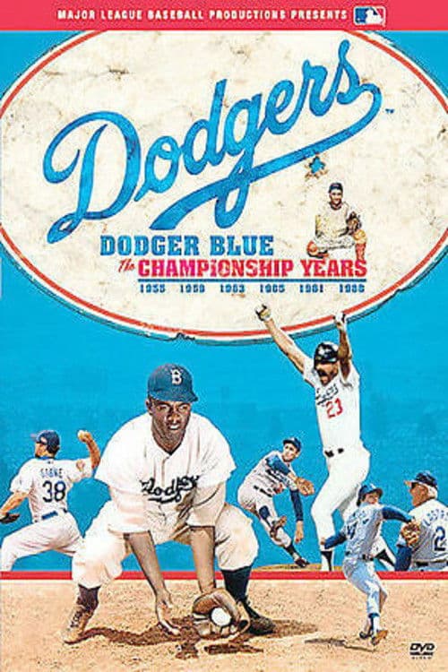 Poster backdrop for Dodger Blue: The Championship Years