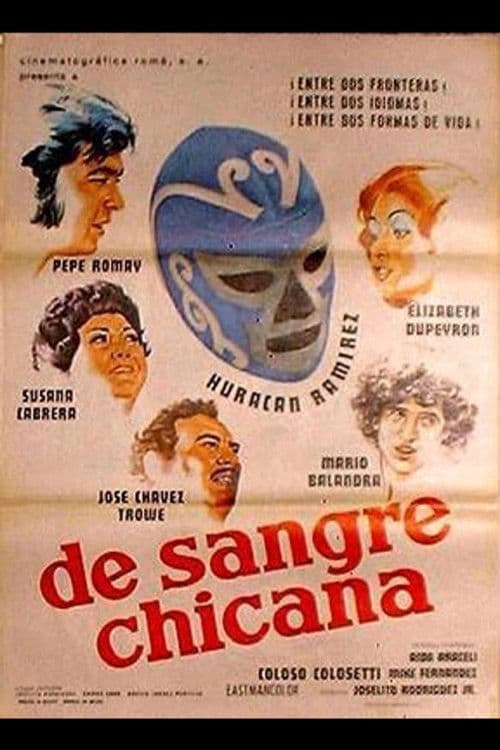 Poster backdrop for De sangre chicana