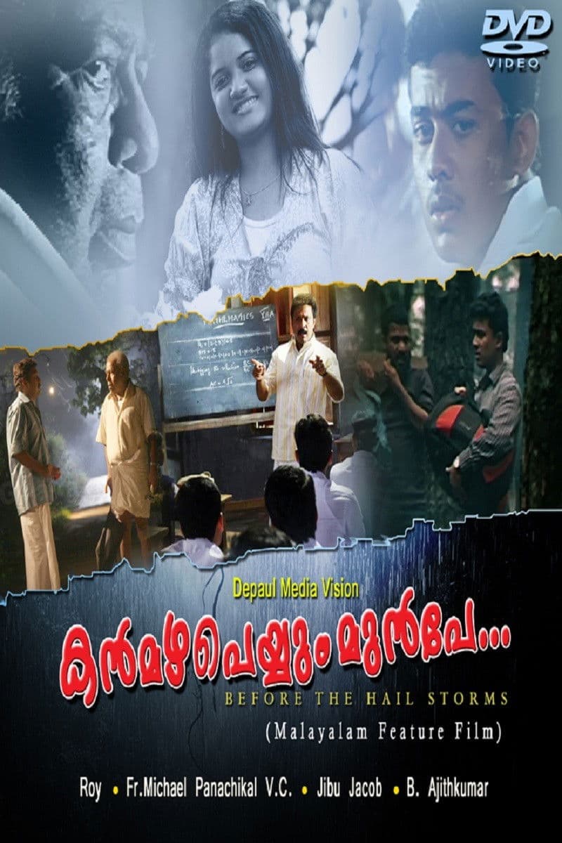 Poster backdrop for Kanmazha Peyyum Munpe