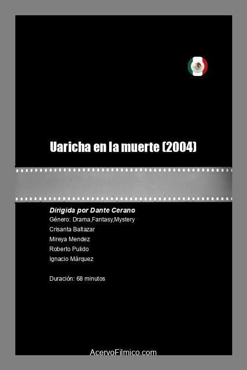 Poster backdrop for Uaricha en la muerte