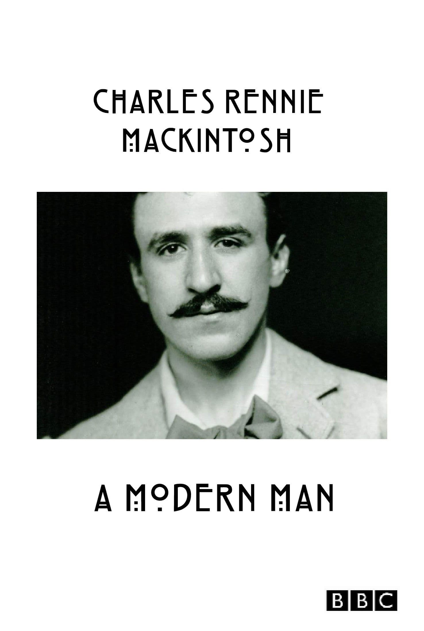 Poster backdrop for Charles Rennie Mackintosh: A Modern Man