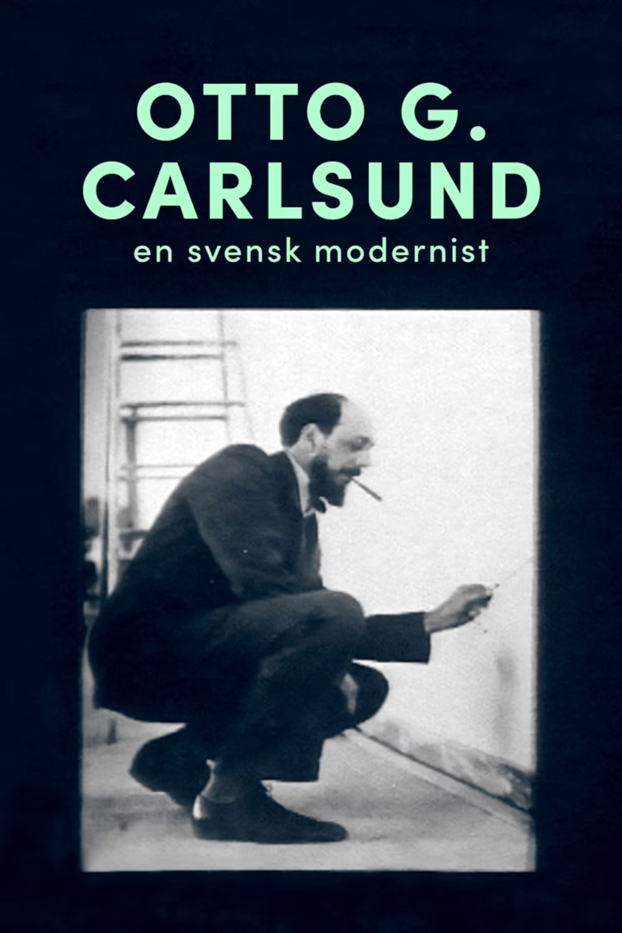 Poster backdrop for Otto G. Carlsund - en svensk modernist