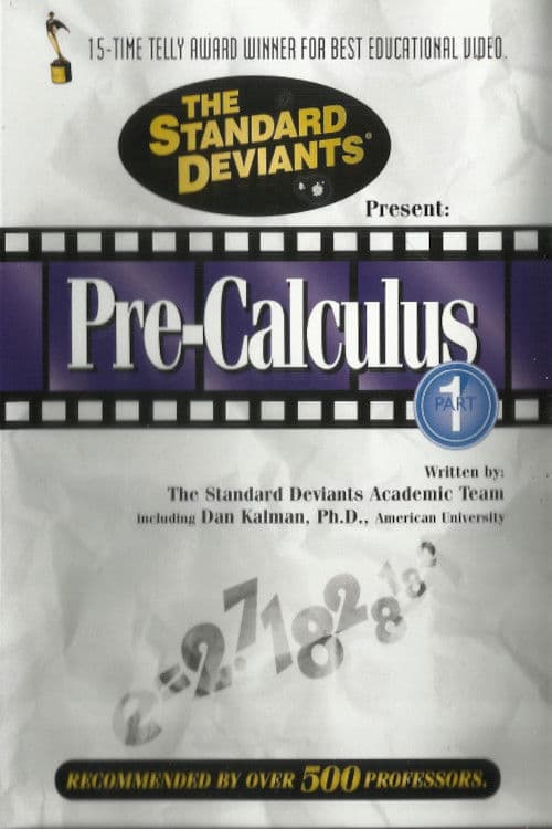 Poster backdrop for The Standard Deviants: The Dangerous World of Pre-Calculus, Part 1