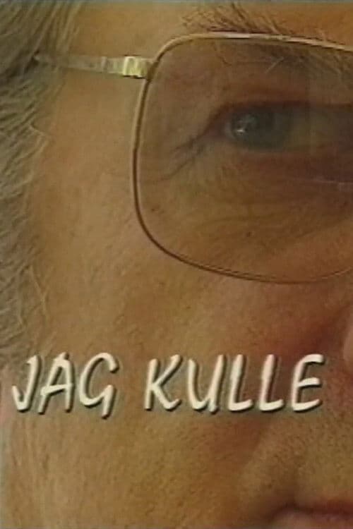 Poster backdrop for Jag Kulle