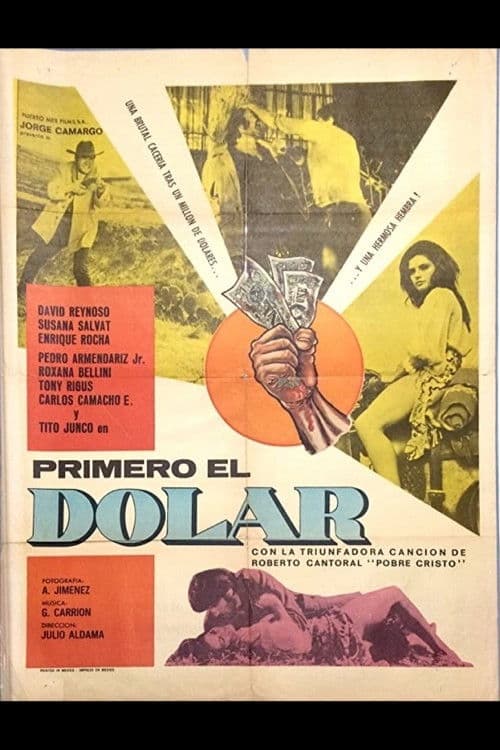 Poster backdrop for Primero el dólar