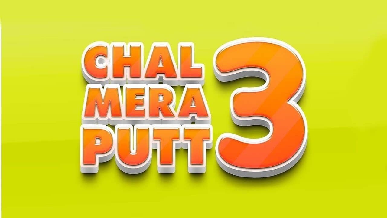 Poster backdrop for Chal Mera Putt 3