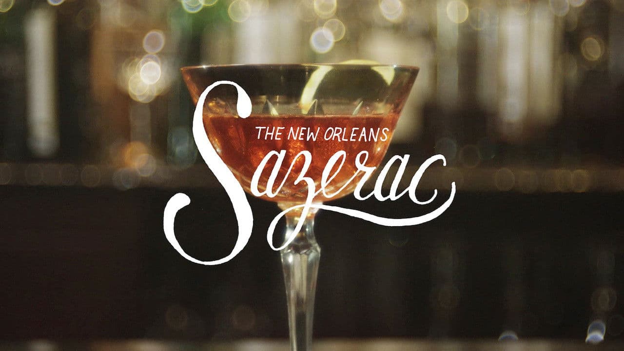 Poster backdrop for The New Orleans Sazerac