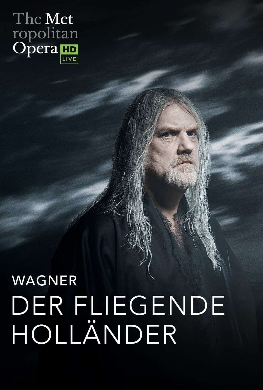 Poster backdrop for The Metropolitan Opera: The Flying Dutchman