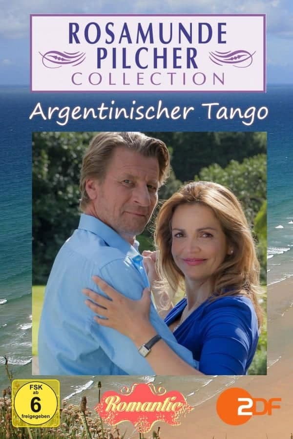Poster backdrop for Rosamunde Pilcher: Argentinischer Tango