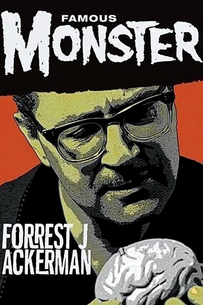 Poster backdrop for Famous Monster: Forrest J Ackerman