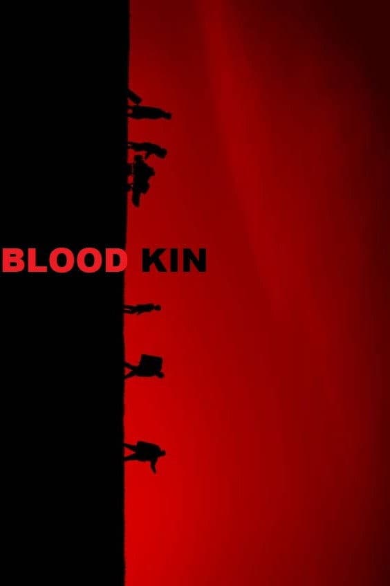 Poster backdrop for Blood Kin