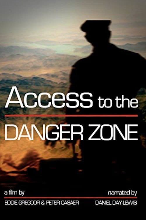 Poster backdrop for Access to the Danger Zone