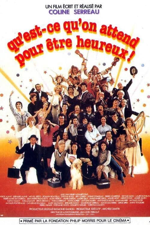 Poster backdrop for Qu'est-ce qu'on attend pour être heureux!