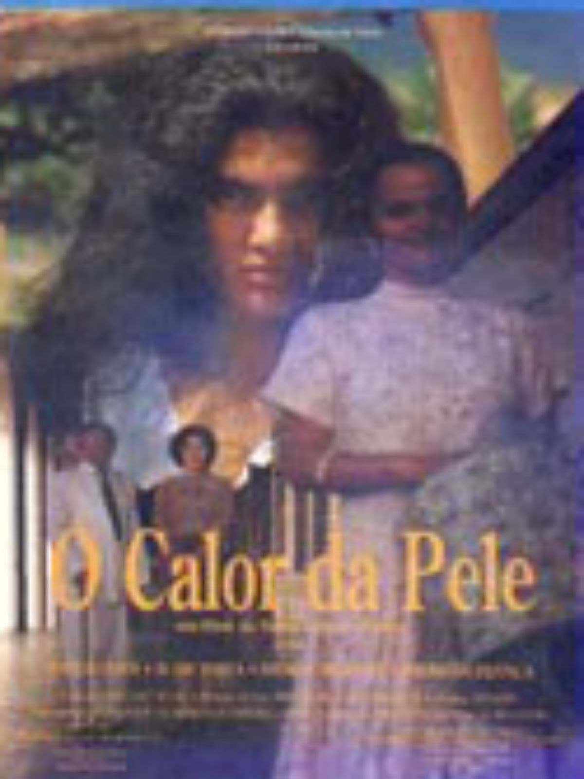 Poster backdrop for O Calor da Pele